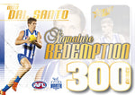 2024 AFL Legacy Ultimate Redemptions Submission (300 Games Signatures)
