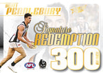 2024 AFL Legacy Ultimate Redemptions Submission (300 Games Signatures)